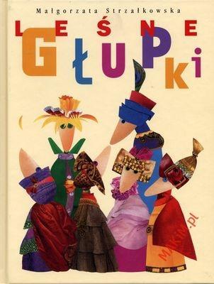 LEŚNE GŁUPKI