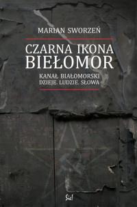 CZARNA IKONA BIEŁOMOR KANAŁ BIAŁOMORSKI ?