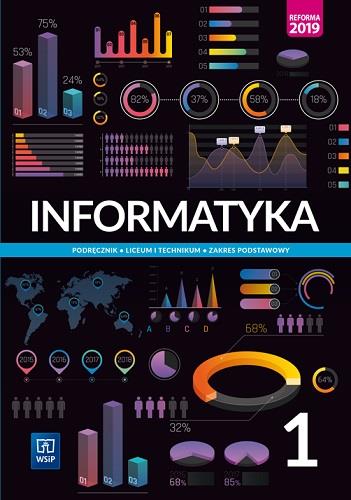 INFORMATYKA. PODRĘCZNIK. LICEUM I TECHNIKUM.