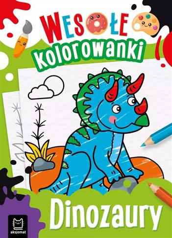 Wesołe kolorowanki. Dinozaury