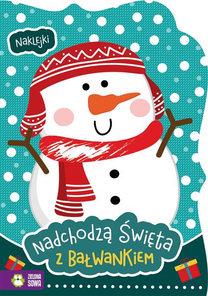 NADCHODZĄ SWIĘTA Z BAŁWANKIEM