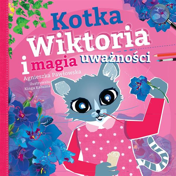 KOTKA WIKTORIA I MAGIA UWAŻNOŚCI