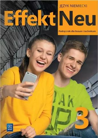 Effekt Neu 3. Podręcznik do języka niemieckiego dl