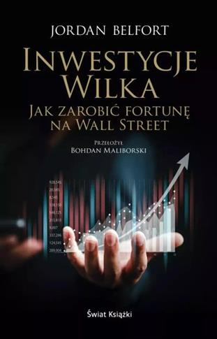 INWESTYCJE WILKA. JAK ZAROBIĆ FORTUNĘ NA WALL...