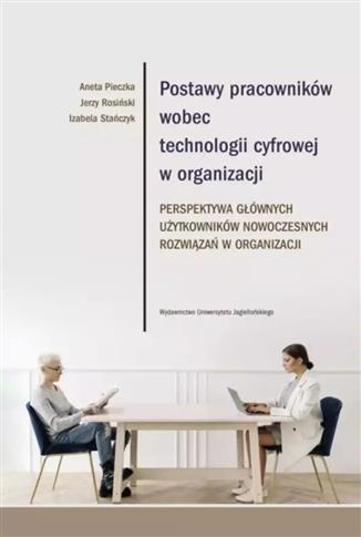 Postawy pracowników wobec technologii cyfrowej w o