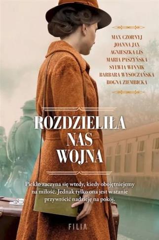 ROZDZIELIŁA NAS WOJNA