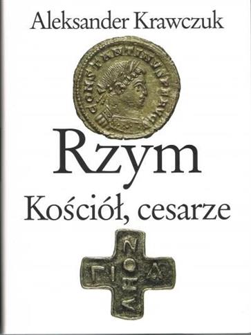 Rzym, Kościół, cesarze