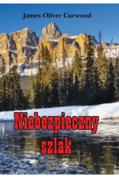 NIEBEZPIECZNY SZLAK