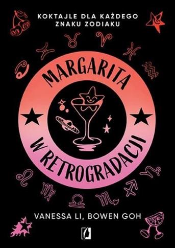 Margarita w retrogradacji. Koktajle dla każdego zn