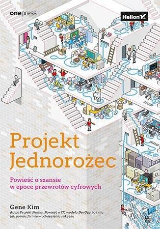 PROJEKT JEDNOROŻEC. POWIEŚĆ O SZANSIE W EPOCE..