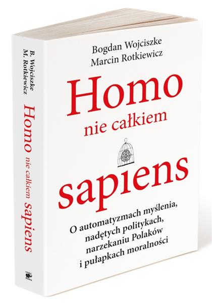 HOMO NIE CAŁKIEM SAPIENS. O AUTOMATYZMACH...