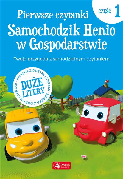 PIERWSZE CZYTANKI 1. SAMOCHODZIK HENIO (Z)
