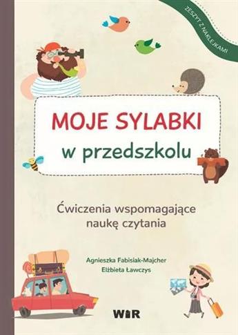 Moje sylabki w przedszkolu. Ćwiczenia wspomagające