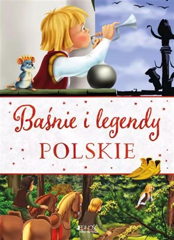 Baśnie i legendy polskie