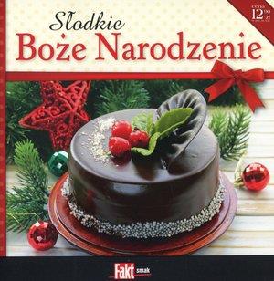 Kolekcja Fakt Smak 1/2015. Słodkie Boże Narodzenie