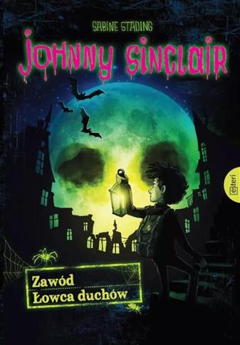 Johnny Sinclair. Zawód Łowca duchów