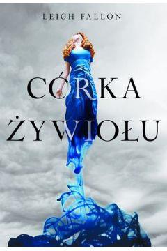 CÓRKA ŻYWIOŁU