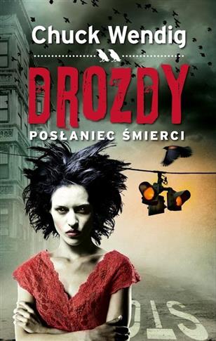 Drozdy. Posłaniec śmierci