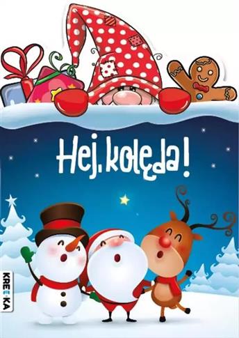 HEJ, KOLĘDA!