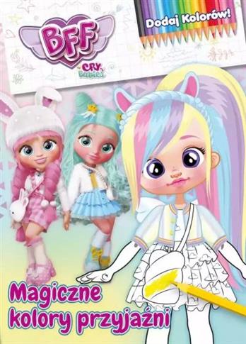 Magiczne kolory przyjaźni. Best Friends Forever. D
