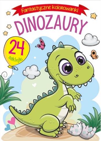 Fantastyczne kolorowanki. Dinozaury