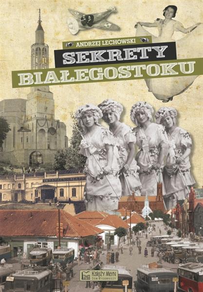 SEKRETY BIAŁEGOSTOKU