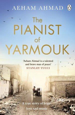 THE PIANIST OF YARMOUK