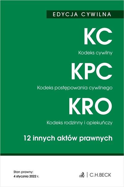 KODEKS CYWILNY. KODEKS POSTĘPOWANIA CYWILNEGO.