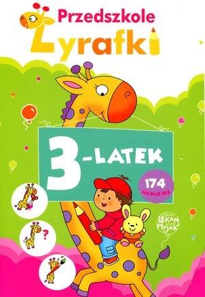 PRZEDSZKOLE ŻYRAFKI. 3-LATEK