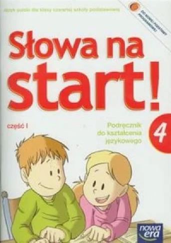 ZxxxSłowa na start Język polski kl. 4 podręcznik