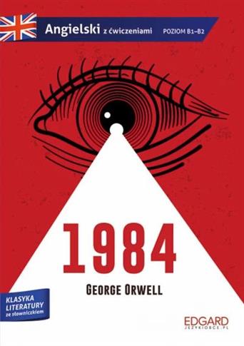 1984. George Orwell. Adaptacja klasyki z ćwiczenia