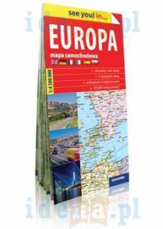 SEE YOU! IN.. EUROPA. MAPA SAMOCHODOWA 1: 4500000