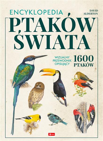 ENCYKLOPEDIA PTAKÓW ŚWIATA