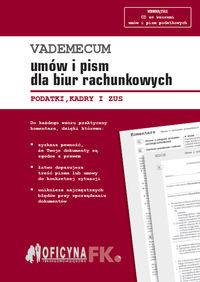 VADEMECUM UMÓW I PISM DLA BIUR RACHUNKOWYCH?