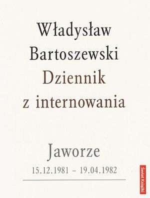 Dziennik z internowania. Jaworze 15.12.1981 - 19.0