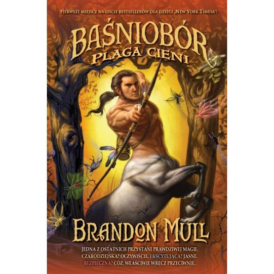 BAŚNIOBÓR. PLAGA CIENI. BRANDON MULL WYD.II