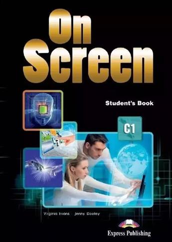 On Screen. Student's Book, C1