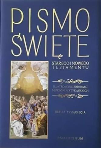 Biblia Tysiąclecia Pismo Święte Starego i Nowego