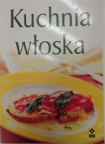 KUCHNIA WŁOSKA