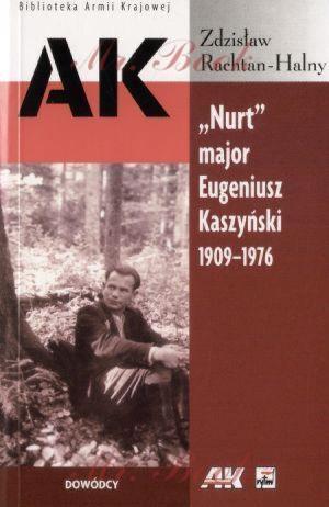 AK  NURT  MAJOR EUGENIUSZ KASZYŃSKI 1909-1976