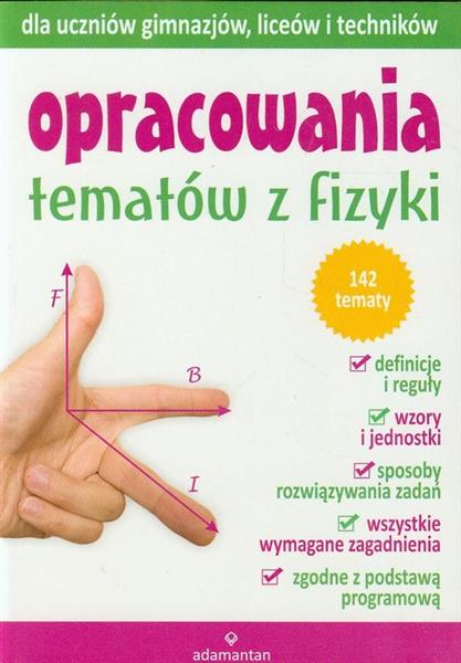 OPRACOWANIA TEMATÓW Z FIZYKI DLA UCZNIÓW GIM...