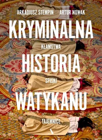 Kryminalna historia Watykanu