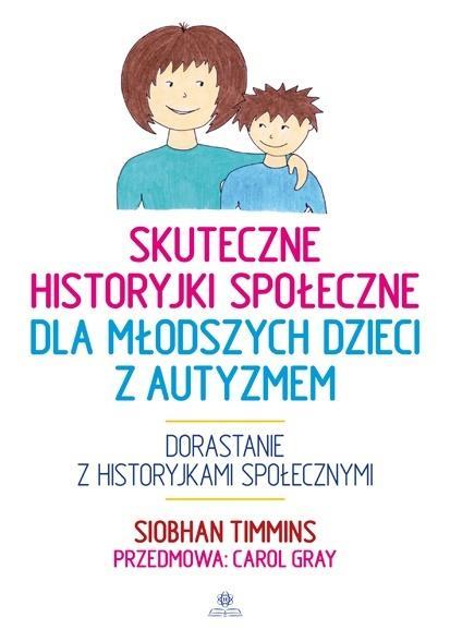 SKUTECZNE HISTORYJKI SPOŁECZNE DLA MŁODSZYCH DZIEC