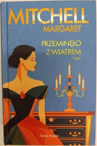 PRZEMINĘŁO Z WIATREM TOM I