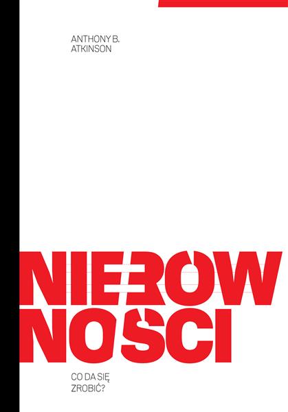 NIERÓWNOŚCI. CO DA SIĘ ZROBIĆ?