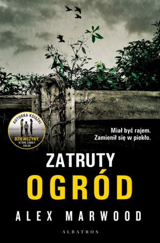 ZATRUTY OGRÓD