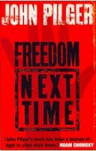 FREEDOM NEXT TIME
