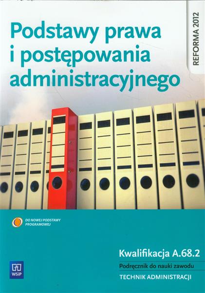 PODSTAWY PRAWA I POSTĘPOWANIA ADMINISTRACYJNEGO. K