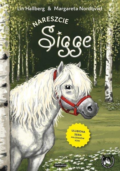 NARESZCIE, SIGGE