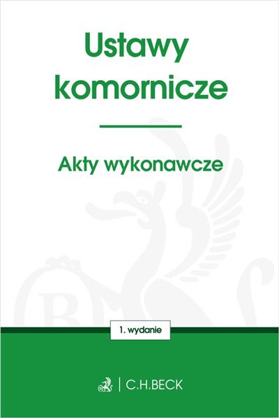 USTAWY KOMORNICZE. AKTY WYKONAWCZE